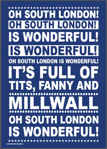 Millwall Football Poster from Terrace Banter